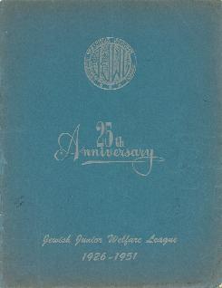 Jewish Junior Welfare League, 25th Anniversary Book