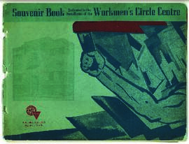 Souvenir book dedicated to the installation of the Workmen’s Circle Centre